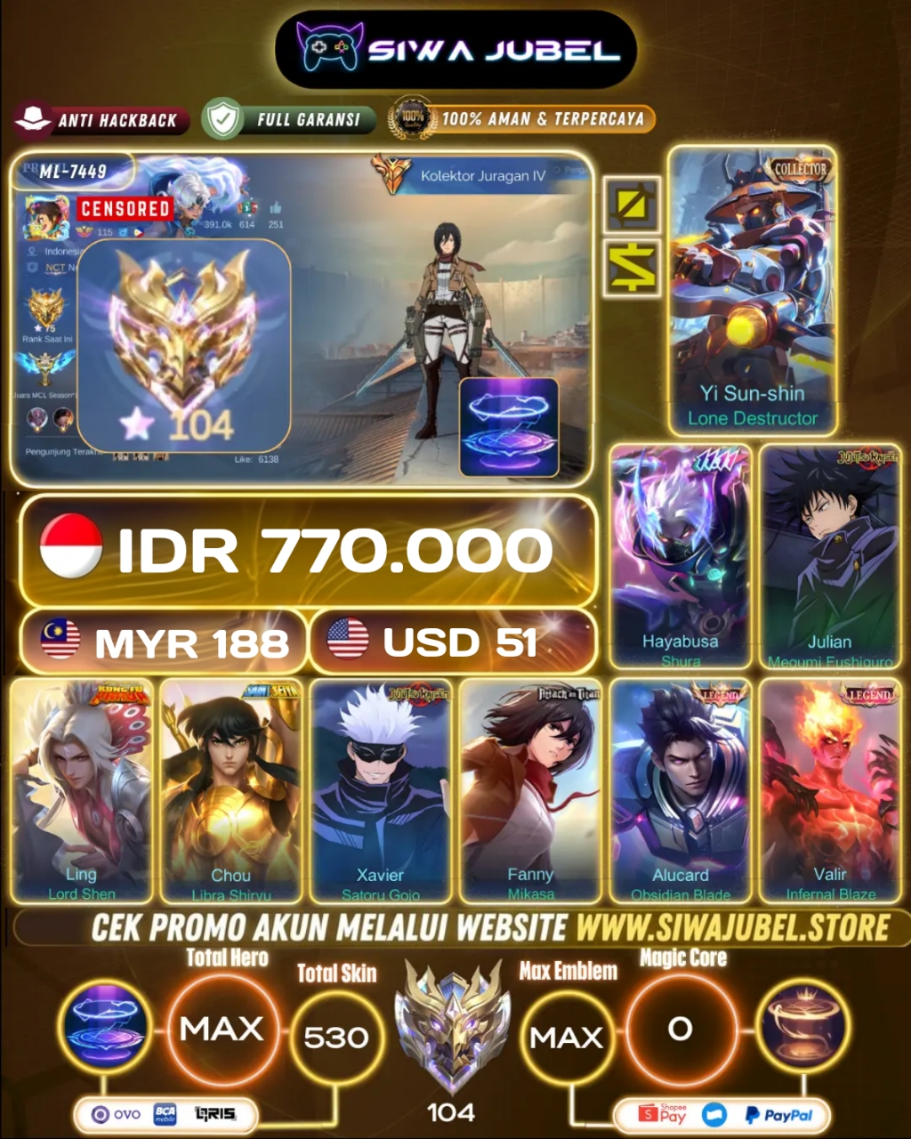 Yi Sun-shin - Lone Destructor (Collector) Hero: 131 Skin: 530 Rank: Mythic 